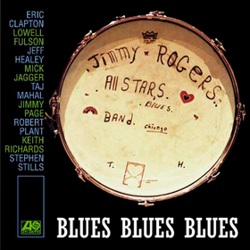 Blues Blues Blues Jimmy Rogers