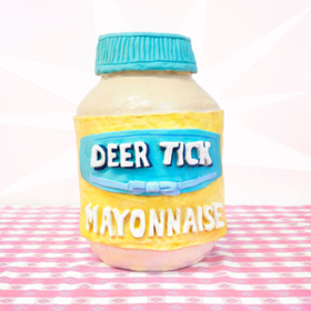 Mayonnaise Deer Tick