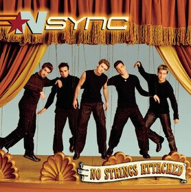 No Strings Attached (Reissue) Nsync
