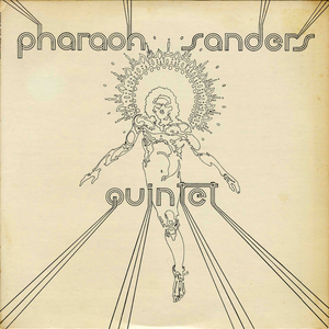 Pharaoh Sanders Quintet