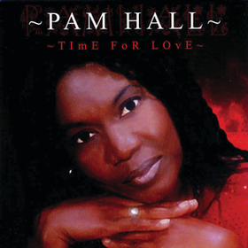 Time For Love Pam Hall