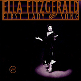 First Lady Of Song Ella Fitzgerald