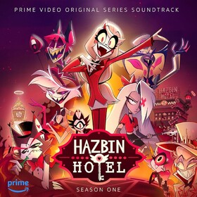 Hazbin Hotel OST (Season One) Various Artists