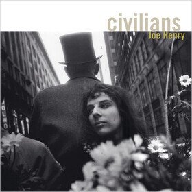 Civilians Joe Henry