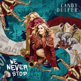 We Never Stop Candy Dulfer