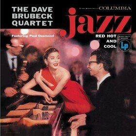 Jazz: Red Hot And Cool The Dave Brubeck Quartet