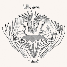 Throat Little Women