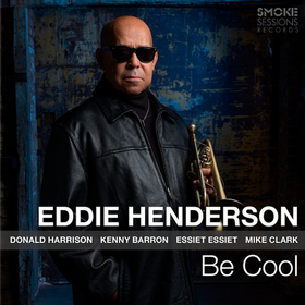 Be Cool Eddie Henderson