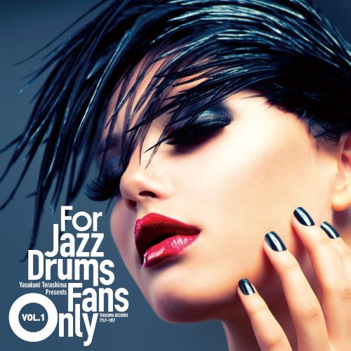 For Jazz Drums Fans Only Vol. 1