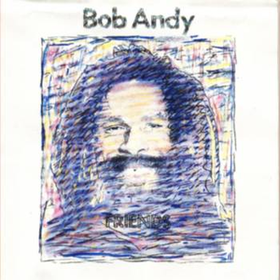 Friends Bob Andy