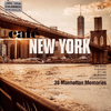 Cafe New York - 38 Manhattan Memories (Limited Edition)