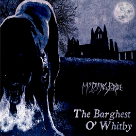 Barghest O' Whitby My Dying Bride