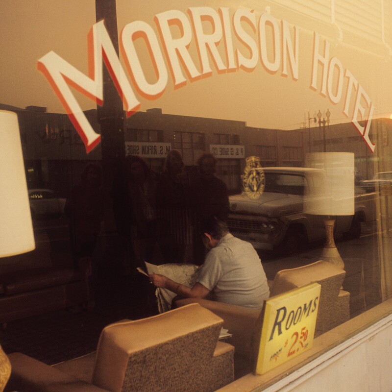 Morrison Hotel Sessions 