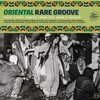 Oriental Rare Groove - Serie 2023
