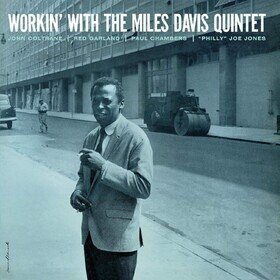 Workin With The Miles Davis Quintet Miles Davis -Quintet-