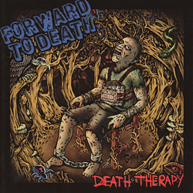Death Therapy Forward To Death