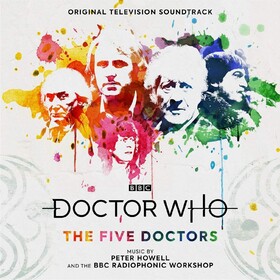 Doctor Who: the Five Doctors (By Peter Howell) Original Soundtrack