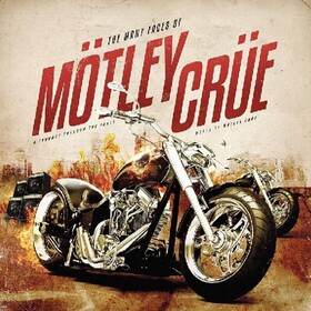 Many Faces Of Motley Crue Various Artists