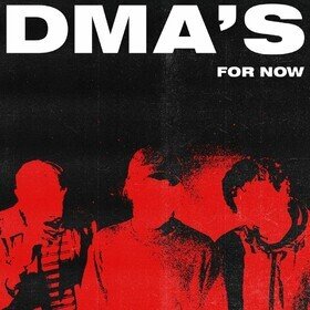 For Now (Signed) DMA's