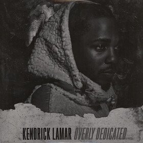 Overly Dedicated Kendrick Lamar