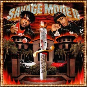 SAVAGE MODE II 21 Savage & Metro Boomin