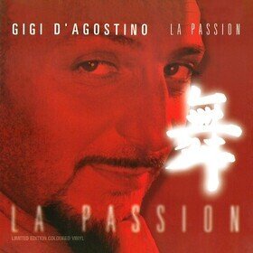 La Passion Gigi Dagostino