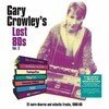 Gary Crowley's Lost 80s Vol. 2