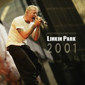 2001 (Limited Edition, Radio Broadcast Recording) Linkin Park