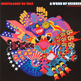 A Word Of Science (The 1st & Final Chapter) Nightmares On Wax