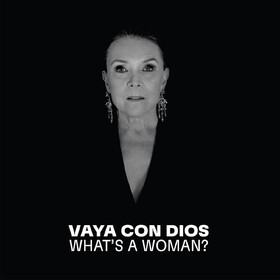 Whats A Woman Vaya Con Dios