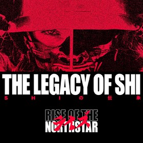 Legacy Of Shi (Limited Edition) Rise Of The Northstar