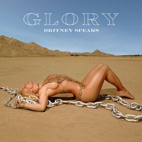 Glory (Deluxe Edition) Britney Spears