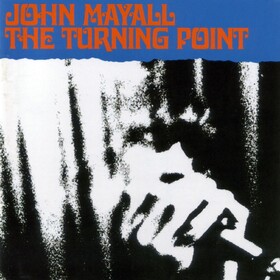 The Turning Point John Mayall