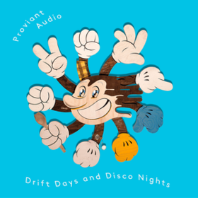 Drift Days & Disco Nights Proviant Audio