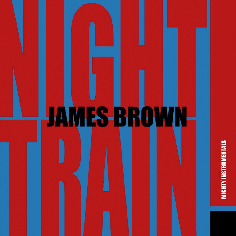 Night Train! (Mighty Instrumentals) (Deluxe Splatter Edition)