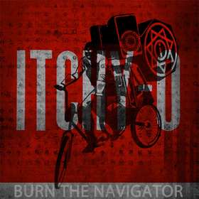 Burn The Navigator Itchy-O