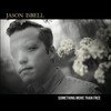 Something More Than Free (10 Year Anniversary Edition)