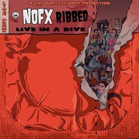 Ribbed - Live In A Dive NOFX