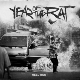 Hell Bent Year Of The Rat