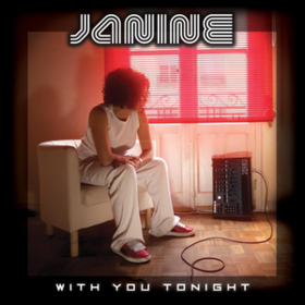 With You Tonight Janine