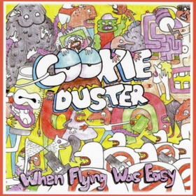 When Flying Was Easy Cookie Duster