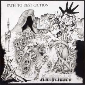 Path To Destruction Anihilated