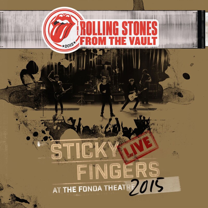 Sticky Fingers Live At The Fonda Theatre 2015