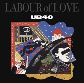 Labour of Love UB40