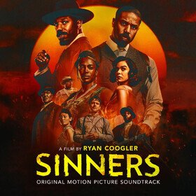 Sinners (Original Motion Picture Soundtrack) Various Artists