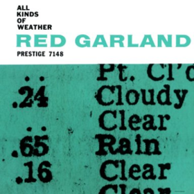All Kinds Of Weather Red Garland