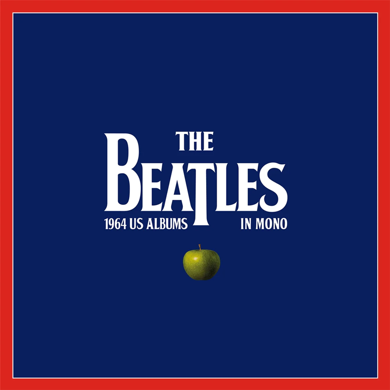 The Beatles: 1964 U.S. Albums In Mono (Box Set)