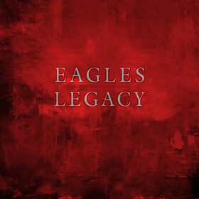 Legacy (Box Set) Eagles