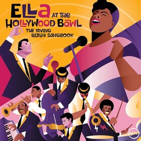 Ella At The Hollywood Bowl: The Irving Berlin Songbook Ella Fitzgerald