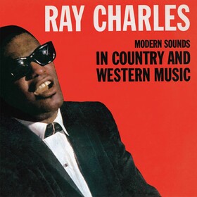 Modern Sounds In Country And Western Ray Charles